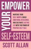 Empower Your Self-Esteem