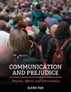 Communication and Prejudice