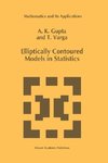 Elliptically Contoured Models in Statistics