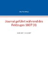 Journal geführt während des Feldzuges 1807 (II)