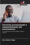 Tecniche promozionali e comportamento del consumatore