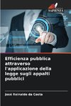 Efficienza pubblica attraverso l'applicazione della legge sugli appalti pubblici