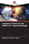 L'espace virtuel et ses effets sur l'apprentissage