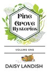 Pine Grove Mysteries