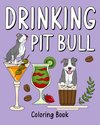 Drinking Pit Bull Coloring Book