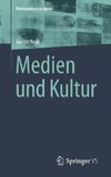 Medien und Kultur