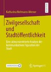 Zivilgesellschaft und Stadtöffentlichkeit