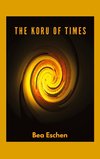 The Koru of Times