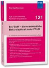 BetrSichV - die verantwortliche Elektrofachkraft in der Pflicht