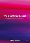 The Quantified School