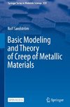 Basic Modeling and Theory of Creep of Metallic Materials