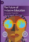 The Future of Inclusive Education