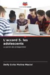 L'accord 5. les adolescents