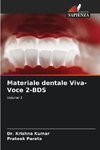 Materiale dentale Viva-Voce 2-BDS