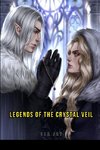 Legends of the Crystal Veil