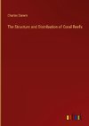 The Structure and Distribution of Coral Reefs