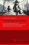 Flucht als travelling memory