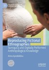 Reproducing Fictional Ethnographies