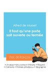 Réussir son Bac de français 2024 : Analyse de la pièce Il faut qu'une porte soit ouverte ou fermée de Alfred de Musset