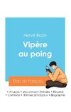 Réussir son Bac de français 2024 : Analyse de Vipère au poing de Hervé Bazin