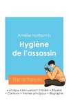 Réussir son Bac de français 2024 : Analyse du roman Hygiène de l'assassin de Amélie Nothomb