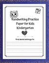 Handwriting Practice Paper for kids Kindergarten