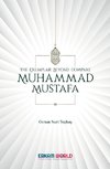 The Exemplar beyond Compare - Muhammad Mustafa