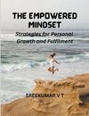 The Empowered Mindset