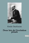 Deux lois de l'évolution pénale