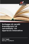 Sviluppo di cerotti transdermici di carvedilolo: Un approccio innovativo