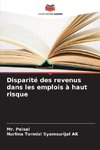 Disparité des revenus dans les emplois à haut risque