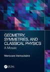 Geometry, Symmetries, and Classical Physics