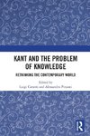 Kant and the Problem of Knowledge