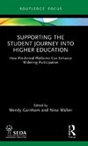 Supporting the Student Journey into Higher Education