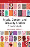 Music, Gender, and Sexuality Studies