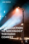 Introduction to Sociology Through Comedy