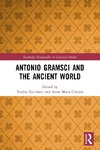 Antonio Gramsci and the Ancient World