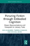 Picturing Fiction through Embodied Cognition