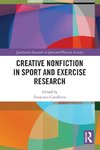 Creative Nonfiction in Sport and Exercise Research