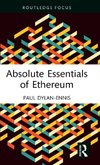 Absolute Essentials of Ethereum