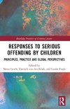 Responses to Serious Offending by Children