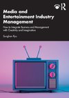 Media and Entertainment Industry Management