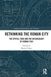 Rethinking the Roman City