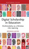 Digital Scholarship in Education