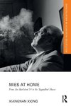 Mies at Home