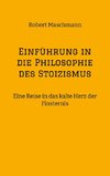 Einführung in die Philosophie des Stoizismus