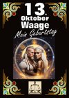 13. Oktober, mein Geburtstag