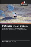 L'etnicità tra gli Embera