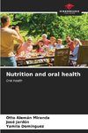 Nutrition and oral health