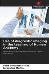 Use of diagnostic imaging in the teaching of Human Anatomy